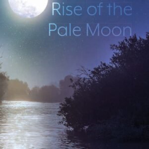 Rise of the Pale Moon